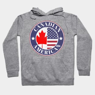 Proud Canadian-American Badge - Canada Flag Hoodie